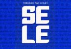 Audio: Mbosso Ft. Chley - Sele (Mp3 Download)