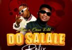 Audio: Atan x Chino Kidd - Do Salale Refix (Mp3 Download)