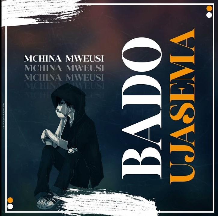 Audio: Mchina Mweusi - Bado Ujasema (Mp3 Download)