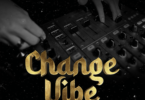 Audio: Chino Kidd Ft. Stamina - Change Vibe (Mp3 Download)