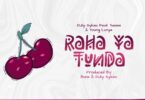 Audio: Dully Sykes Ft. Yammi & Young Lunya - Raha ya Tunda (Mp3 Download)