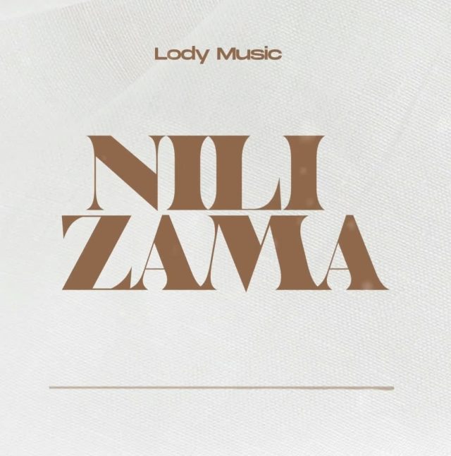 Audio: Lody Music - Nilizama (Cover Version) (Mp3 Download)