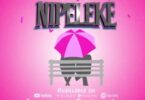 Audio: Carpoza Ft Dayoo - Nipeleke (Mp3 Download)