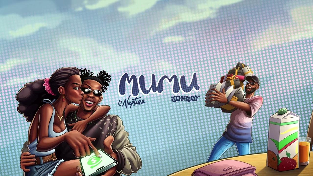 Audio: DJ Neptune Ft. Joeboy - Mumu (Mp3 Download)