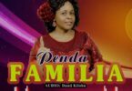 Audio: Jennifer Mgendi - Penda Familia Yako (Mp3 Download)