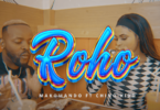 VIDEO: Makomando Ft. Chino Kidd - Roho (Mp4 Download)