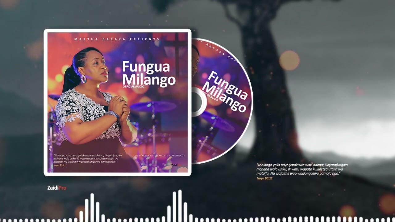 Audio: Martha Baraka - Fungua Milango (Mp3 Download)