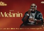 Audio: A.T.M JEFF - Melanin (Mp3 Download)