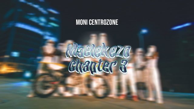 VIDEO: Moni Centrozone (MALUME) – Maelekezo Chapter 3 (Mp4 Download)