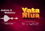 Audio: Zedrim Ft. Mabantu - Yataniua (Mp3 Download)