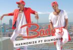 Audio: Harmonize Ft. Diamond Platnumz - Bado (Mp3 Download)