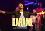 Audio: Israel Mbonyi - Karame (Mp3 Download)