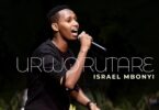 Audio: Israel Mbonyi - Urwo Rutare (Mp3 Download)