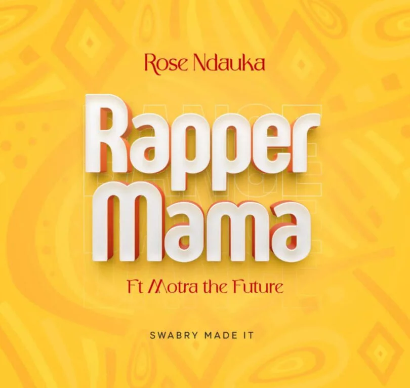 Audio: Rose Ndauka Ft Motra The Future - Rapper Mama (Mp3 Download)
