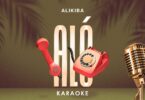 Audio: Alikiba - Alo (Karaoke Version) (Mp3 Download)