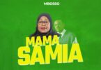 Audio: Mbosso - Mama Samia (Mp3 Download)