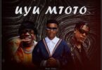 Audio: Y Prince ft. Chino Kidd & Baddest 47 - Uyu Mtoto (Mp3 Download)