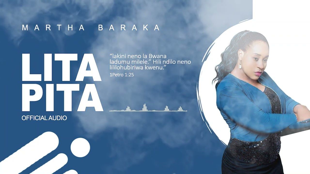 Martha Baraka - LITAPITA