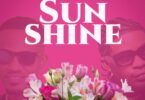 Audio: Smile TheGenius Ft Mocco Genius - Sun Shine (Mp3 Download)