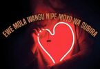 Ewe Mola Wangu Nipe Moyo Wa Subira By Sabah Salum