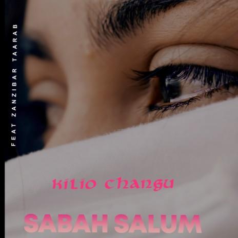 Kilio Changu By Sabah Salum Ft Zanzibar Taarab