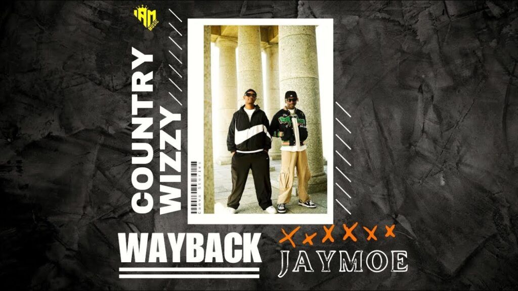 Country Wizzy Ft. Jay Moe - Way Back