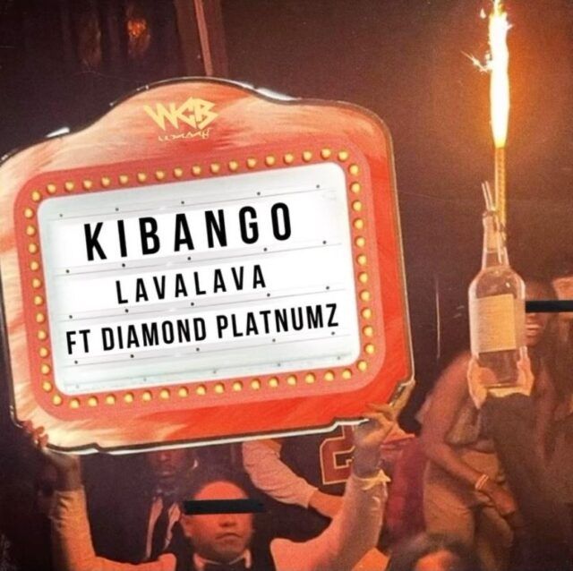 Lava Lava Ft Diamond Platnumz - Kibango