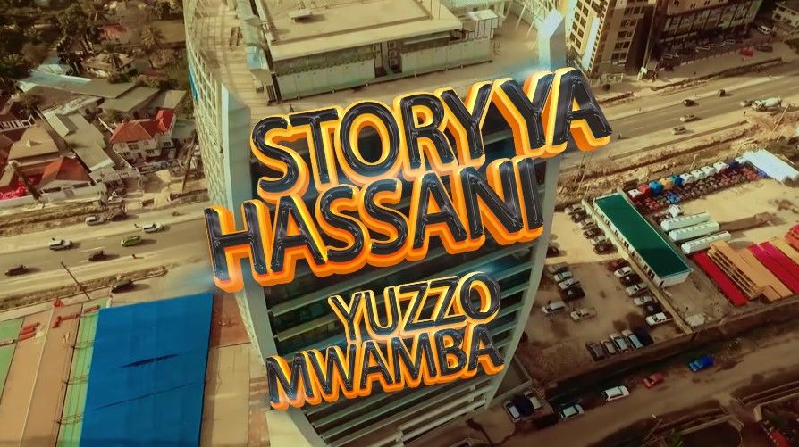 Yuzzo Mwamba - Story Ya Hassan