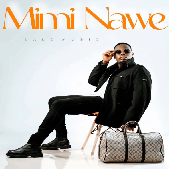 Lale Music - Mimi Nawe
