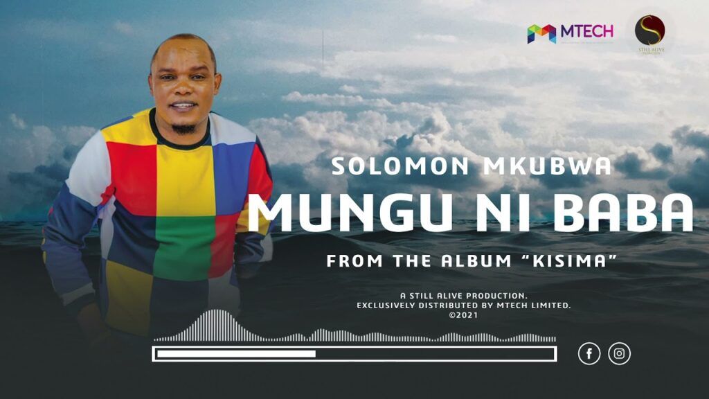 Solomon Mkubwa - Mungu Ni Baba