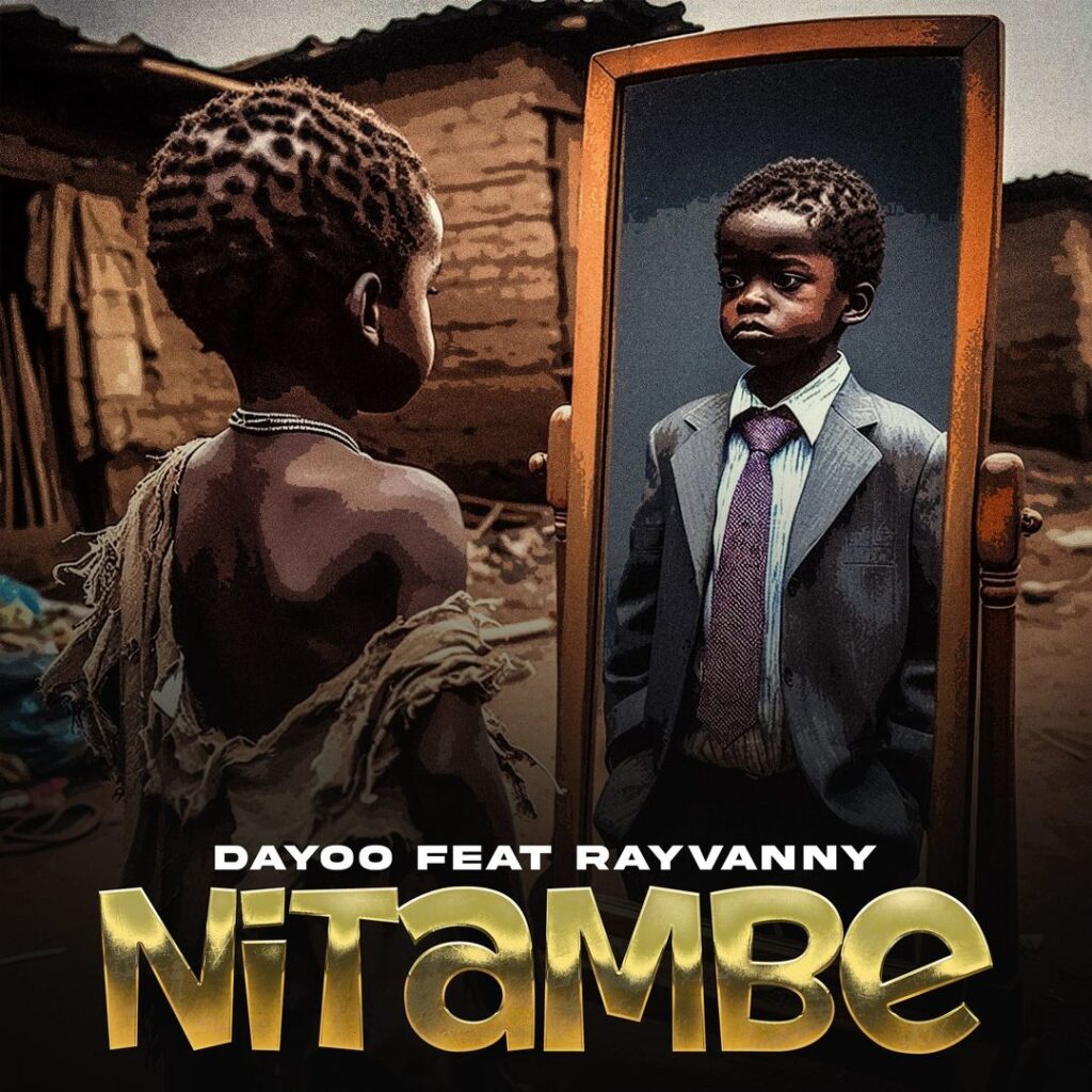Dayoo Ft Rayvanny - Nitambe