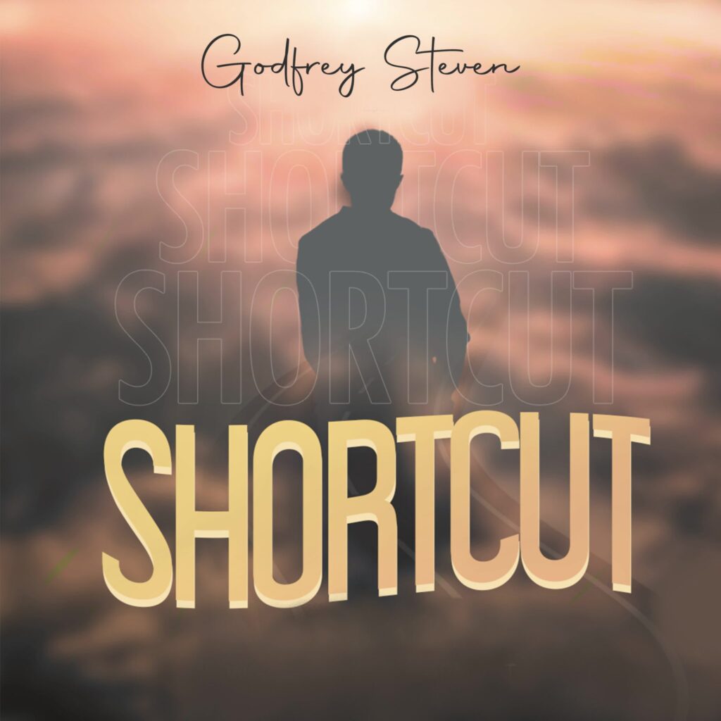 Godfrey Steven - Shortcut